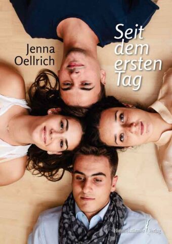 Seit dem ersten Tag | Himmelstürmer Verlag