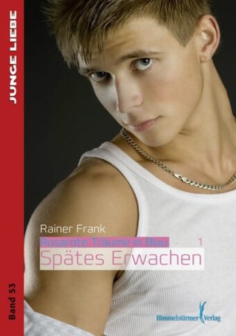 Rosarote Träume in Blau 1 | Himmelstürmer Verlag