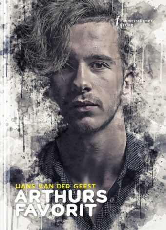 Arthurs Favorit | Himmelstürmer Verlag