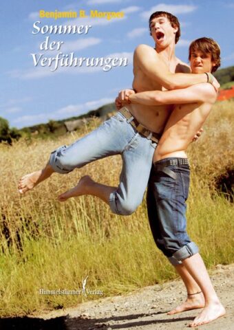Sommer der Verführungen | Himmelstürmer Verlag