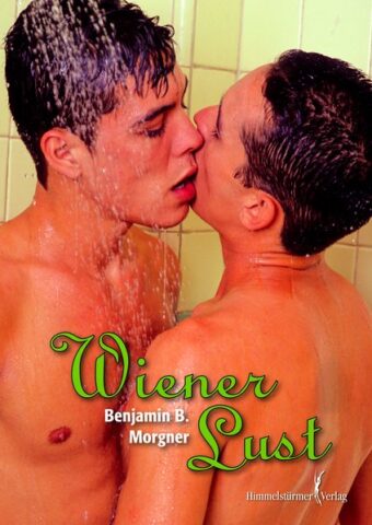Wiener Lust | Himmelstürmer Verlag